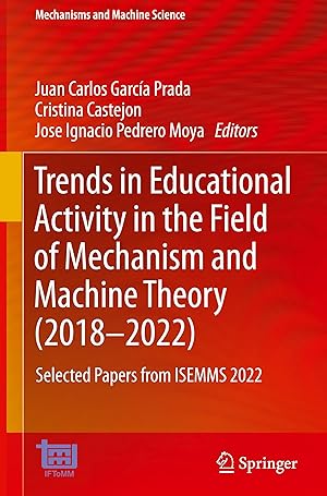 Imagen del vendedor de Trends in Educational Activity in the Field of Mechanism and Machine Theory (2018-2022) a la venta por moluna