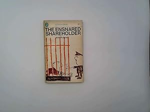 Seller image for The Ensnared Shareholder for sale by Goldstone Rare Books