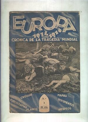 Seller image for Europa 1914-1918 cronica de la tragedia mundial: fasciculo numero 3 for sale by El Boletin