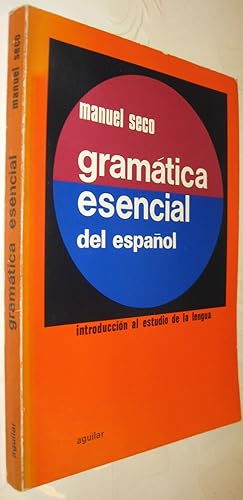 Seller image for (S1) - GRAMATICA ESENCIAL DEL ESPAOL for sale by UNIO11 IMPORT S.L.