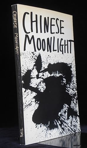 Seller image for Chinese Moonlight: 63 Poems by 33 Poets for sale by Montecito Rare Books