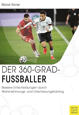 Bild des Verkufers fr Der 360-Grad-Fussballer zum Verkauf von moluna