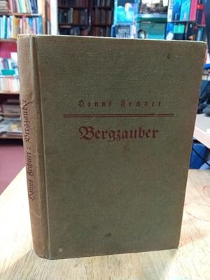 Image du vendeur pour Bergzauber. Mrchen aus Rbezahls Reich. Mit Zeichnungen von Fritz Eggers. mis en vente par NORDDEUTSCHES ANTIQUARIAT