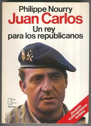 Imagen del vendedor de Espejo de España: Juan Carlos un rey para los republicanos (segunda edicion) a la venta por El Boletin