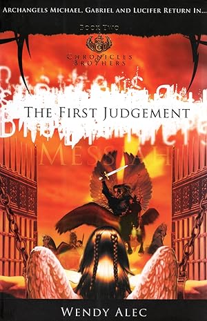 Messiah : The First Judgement : Volume 3 In The Chronicles Of Brothers Series :