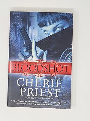 Imagen del vendedor de Bloodshot (Cheshire Red Reports, Book 1) a la venta por Cross Genre Books