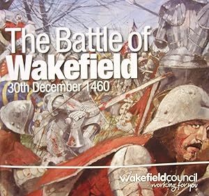 The Battle of Wakefield