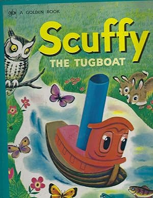 Scuffy The Tugboat and His Adventures Down the River