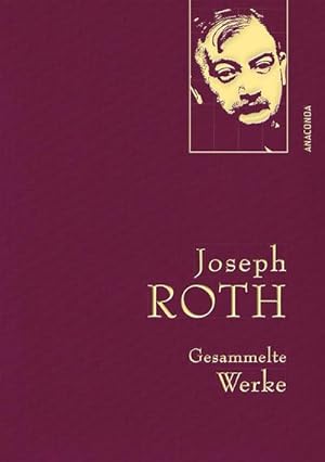 Image du vendeur pour Joseph Roth - Gesammelte Werke mis en vente par BuchWeltWeit Ludwig Meier e.K.