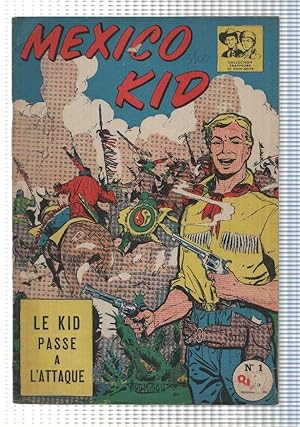 Seller image for Comic: Mexico Kid album num 01 - Le Kid passe a lAttaque. Collection Trappeurs et Cow-Boys for sale by El Boletin