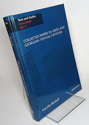 Collected Papers in Greek and Georgian Textual Criticism