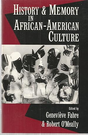 Seller image for History & Memory in African-American Culture for sale by The Book Junction