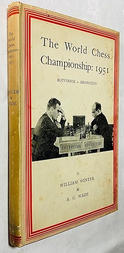 Imagen del vendedor de The World Chess Championship: 1951 - Botvinnik v. Bronstein a la venta por Hadwebutknown