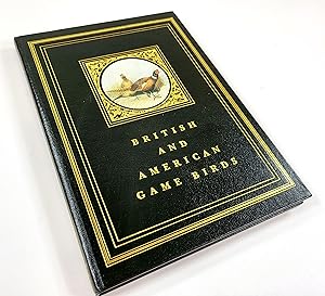 Seller image for British & American Game-Birds for sale by Resource Books, LLC