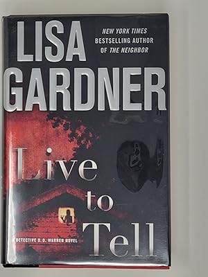 Seller image for Live to Tell: A Detective D. D. Warren Novel for sale by Cross Genre Books