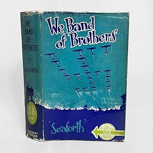 Seller image for We Band of Brothers for sale by Lycanthia Rare Books