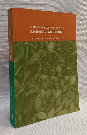 The Way Forward for Chinese Medicine