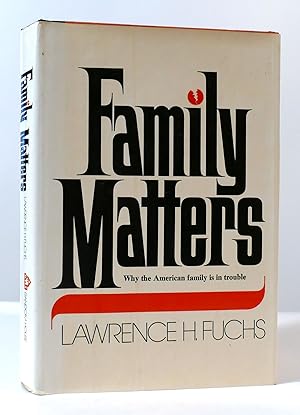 Seller image for FAMILY MATTERS for sale by Rare Book Cellar