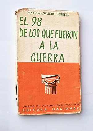 Imagen del vendedor de EL 98 DE LOS QUE FUERON A LA GUERRA a la venta por Libros con Vidas