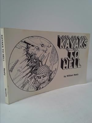 Bild des Verkufers fr Kayaks to Hell zum Verkauf von ThriftBooksVintage