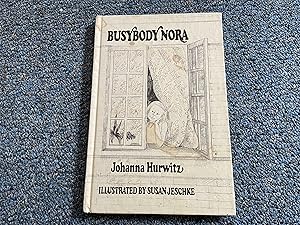 Seller image for Busybody Nora for sale by Betty Mittendorf /Tiffany Power BKSLINEN