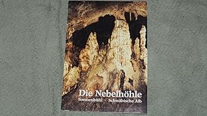 Seller image for Die Nebelhhle Abhandlungen zur Karst- und Hhlenhunde- Reihe A- Spelologie- Heft 4- Die Nebelhhle. for sale by Versandantiquariat Ingo Lutter