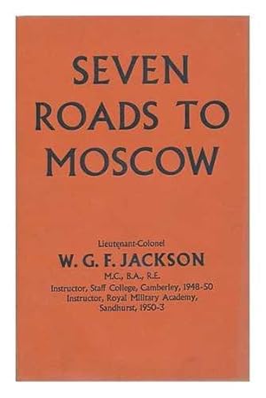 Bild des Verkufers fr Seven roads to Moscow zum Verkauf von WeBuyBooks