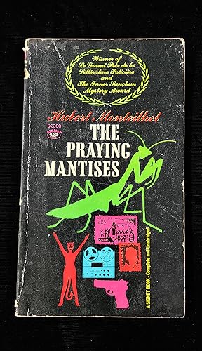 The Praying Mantises