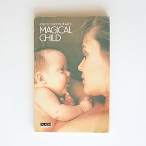 Seller image for Magical Child for sale by Fireside Bookshop