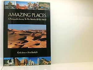 Bild des Verkufers fr Amazing Places (A Photographic Journey to the Wonders of Our World) zum Verkauf von Book Broker