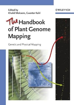 Seller image for The Handbook of Plant Genome Mapping: Genetic and Physical Mapping (Molecular Plant Biology) for sale by WeBuyBooks