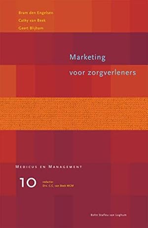 Bild des Verkufers fr Marketing voor zorgverleners (Medicus & Management) zum Verkauf von WeBuyBooks