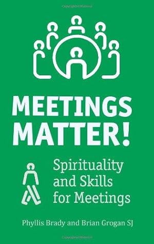 Seller image for Meetings Matter: Representing the Spirit at Meetings for sale by WeBuyBooks