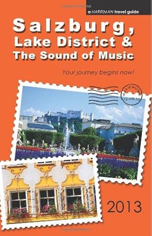 Imagen del vendedor de Salzburg, Lake District & The Sound of Music - 2013 edition a la venta por WeBuyBooks