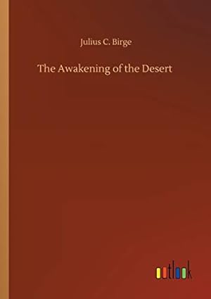 Seller image for The Awakening of the Desert for sale by WeBuyBooks