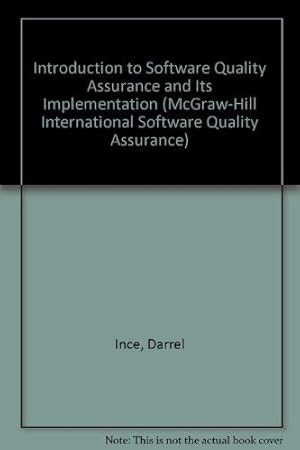 Seller image for Introduction to Software Quality Assurance and Its Implementation (McGraw-Hill International Software Quality Assurance S.) for sale by WeBuyBooks