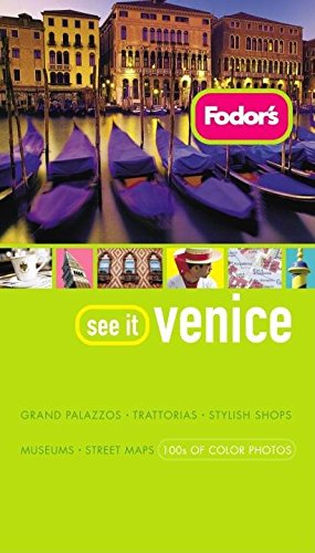 Immagine del venditore per Fodor's See It Venice, 1st Edition (Full-Color Travel Guide) venduto da WeBuyBooks