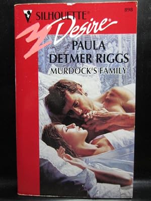 Seller image for MURDOCK'S FAMILY (Silhouette Desire # 898) for sale by The Book Abyss