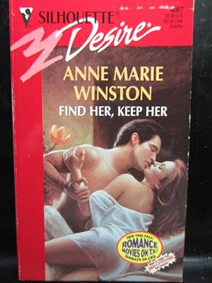 Imagen del vendedor de FIND HER, KEEP HER (Silhouette Desire 887) a la venta por The Book Abyss