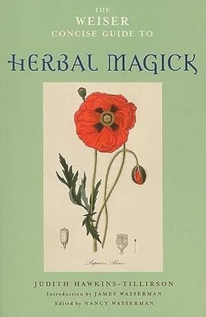 Seller image for Weiser Concise Guide to Herbal Magick (Paperback) for sale by CitiRetail