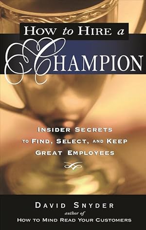 Seller image for How to Hire a Champion (Paperback) for sale by CitiRetail