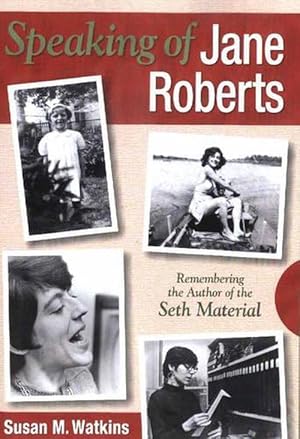 Seller image for Speaking of Jane Roberts (Paperback) for sale by AussieBookSeller