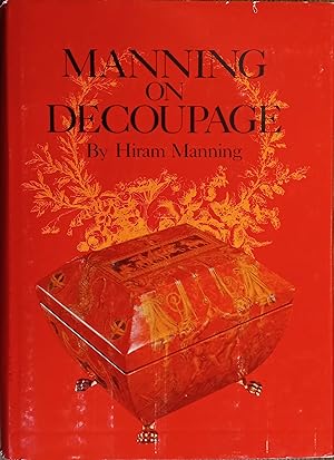 Immagine del venditore per Manning on Decoupage venduto da The Book House, Inc.  - St. Louis