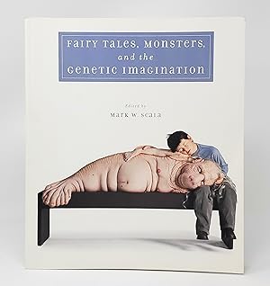 Seller image for Fairy Tales, Monsters, and the Genetic Imagination for sale by Underground Books, ABAA