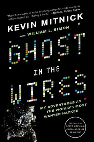 Immagine del venditore per Ghost in the Wires venduto da BuchWeltWeit Ludwig Meier e.K.