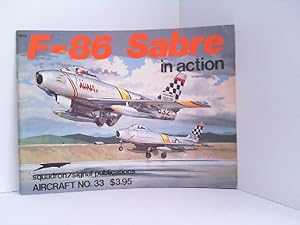 Immagine del venditore per F-86 Sabre in Action. Aircraft No. 33. venduto da Antiquariat Ehbrecht - Preis inkl. MwSt.