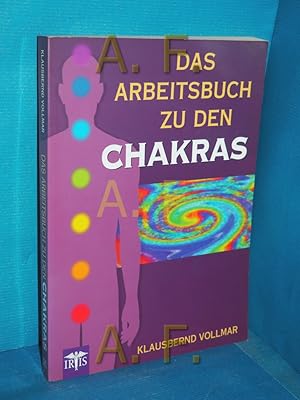 Bild des Verkufers fr Das Arbeitsbuch zu den Chakras zum Verkauf von Antiquarische Fundgrube e.U.