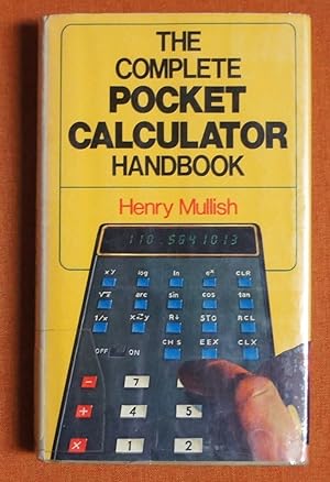 Seller image for The complete pocket calculator handbook for sale by GuthrieBooks