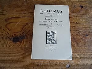 LATOMUS Revue D'Etudes Latines Tables générales des tomes I (1937) à XX (1961)