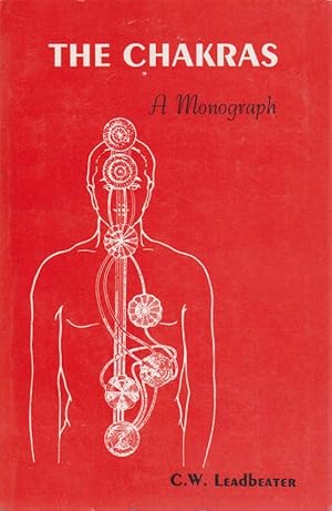 The Chakras: A Monograph (with colour illustrations)